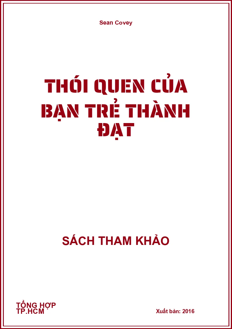 Thói quen của bạn trẻ thành đạt