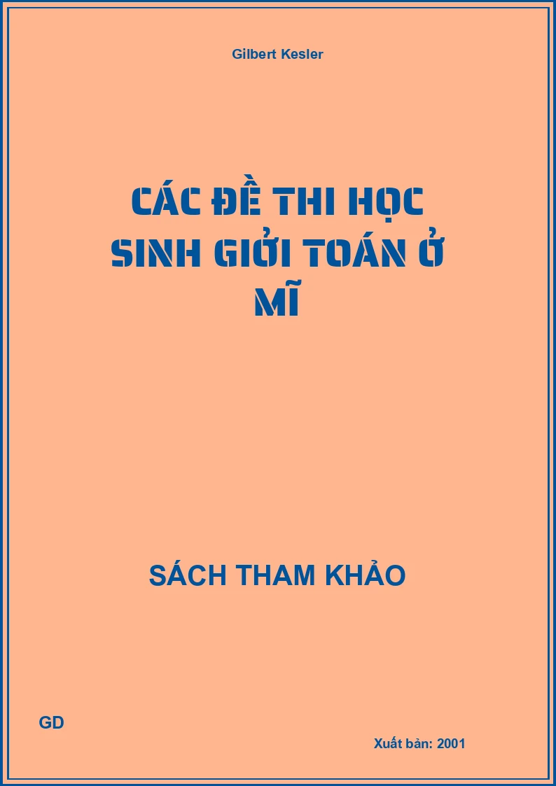 Các Đề Thi Học Sinh Giởi Toán Ở Mĩ