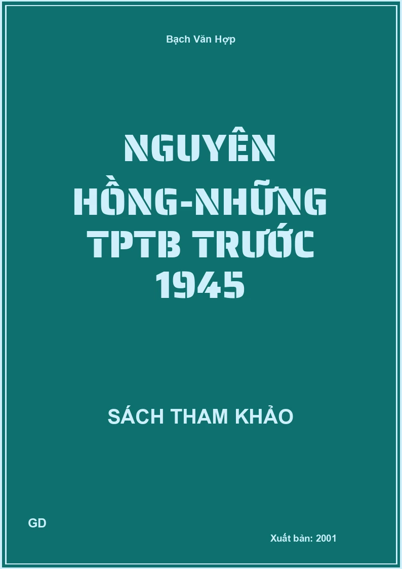 Nguyên Hồng-Những TPTB Trước 1945