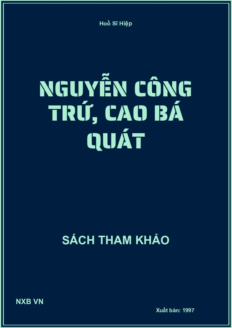Nguyễn Công Trứ, Cao Bá Quát