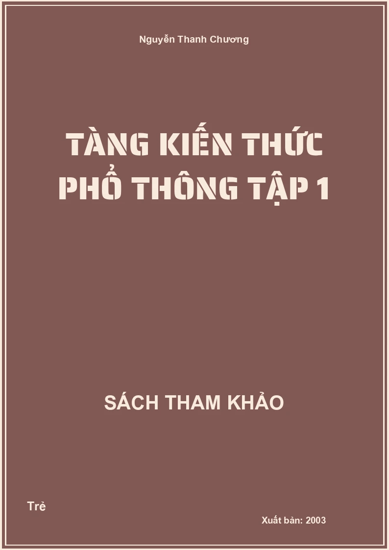 Tàng Kiến Thức Phổ Thông Tập 1
