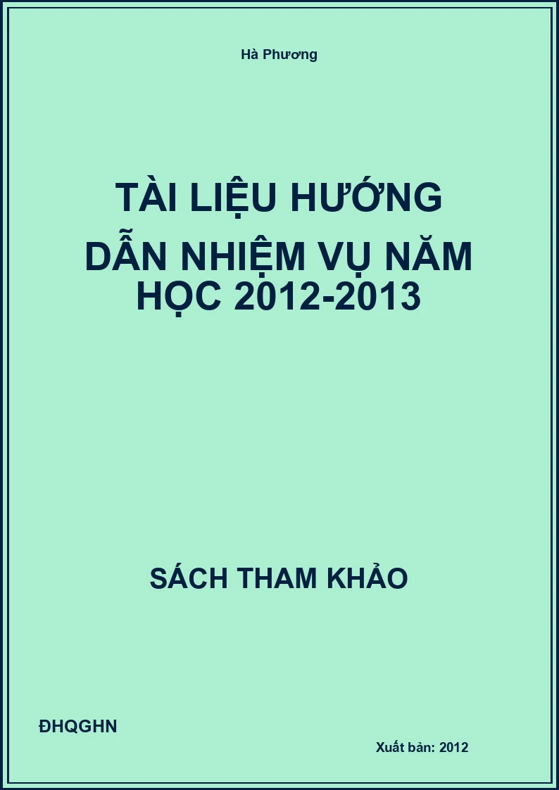 Tài Liệu Hướng Dẫn Nhiệm Vụ Năm Học 2012-2013