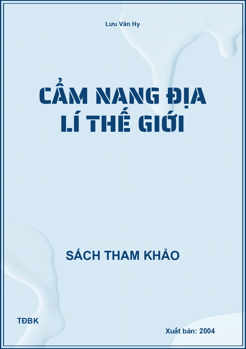 Cẩm Nang Địa Lí Thế Giới