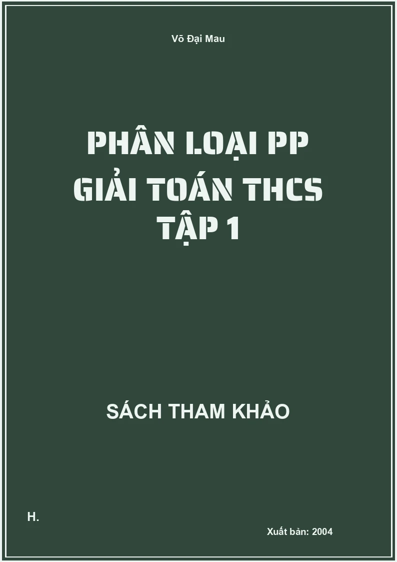 Phân Loại Pp Giải Toán Thcs Tập 1
