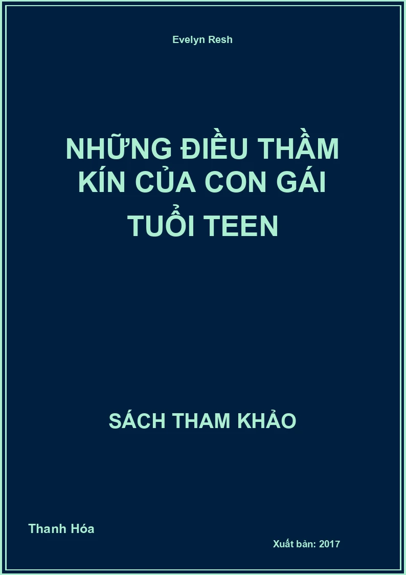 Những Điều Thầm Kín Của Con Gái Tuổi Teen