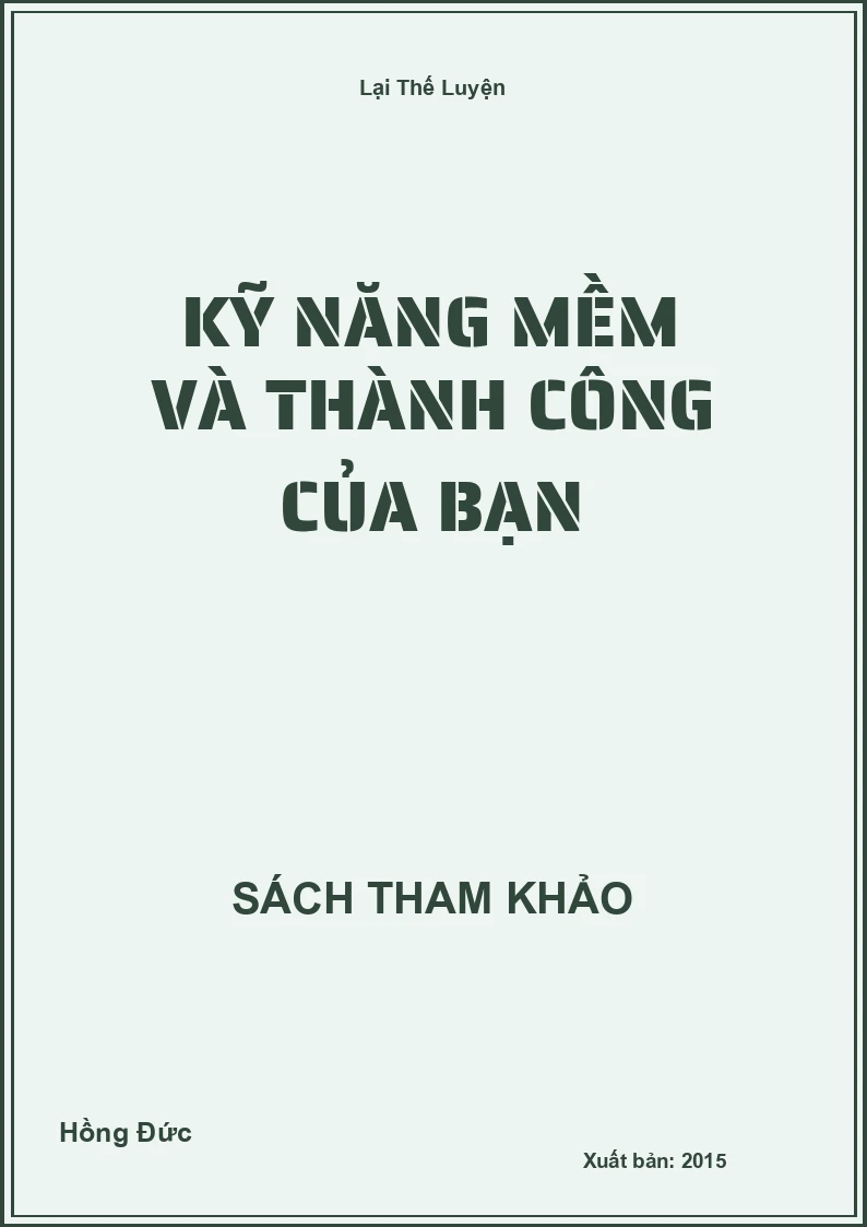 Kỹ năng mềm và thành công của bạn