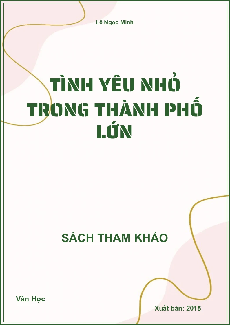 Tình yêu nhỏ trong thành phố lớn
