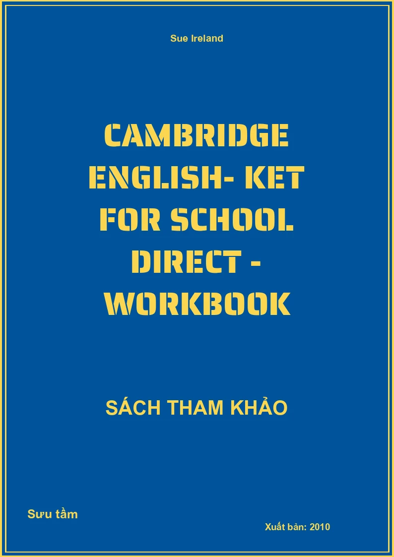 Cambridge English- Ket For School Direct - Workbook