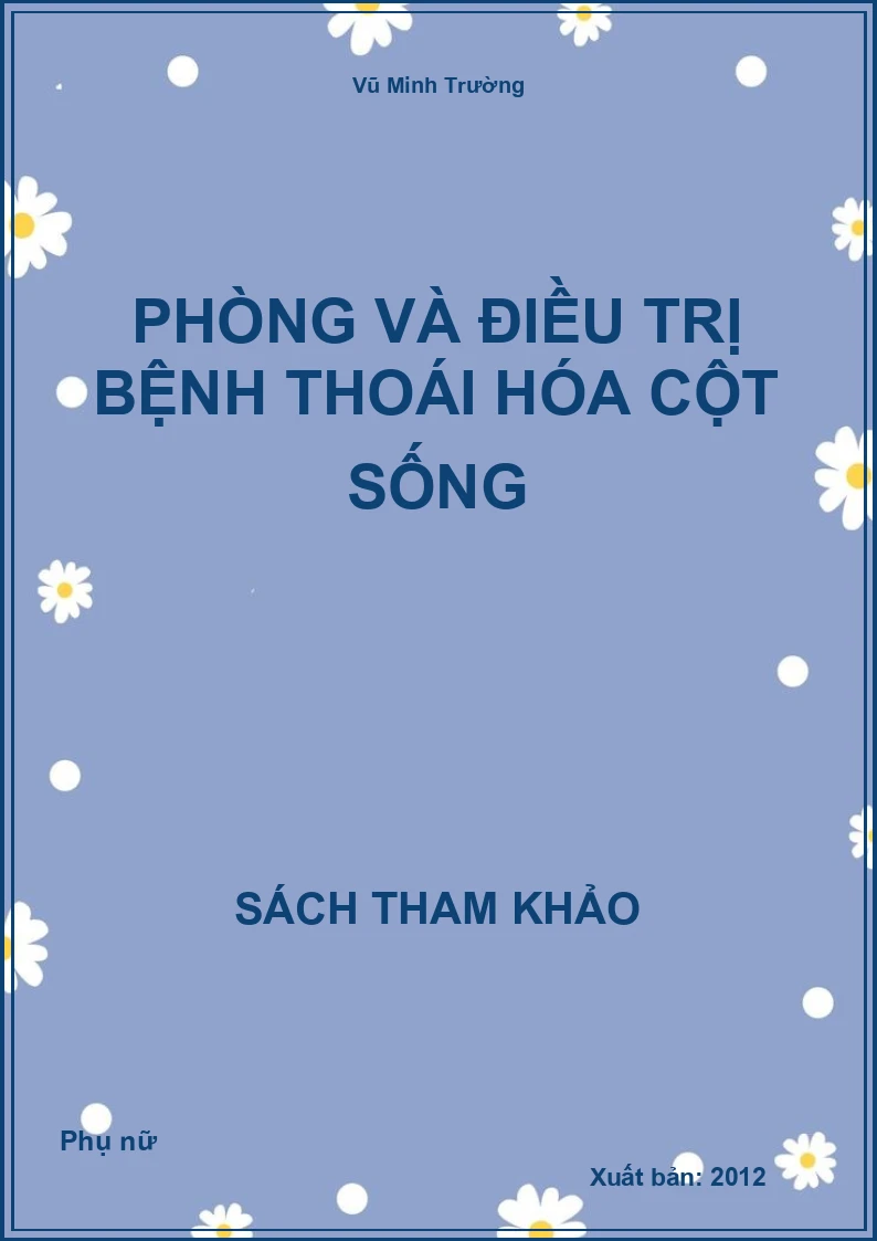 Phòng và điều trị bệnh thoái hóa cột sống