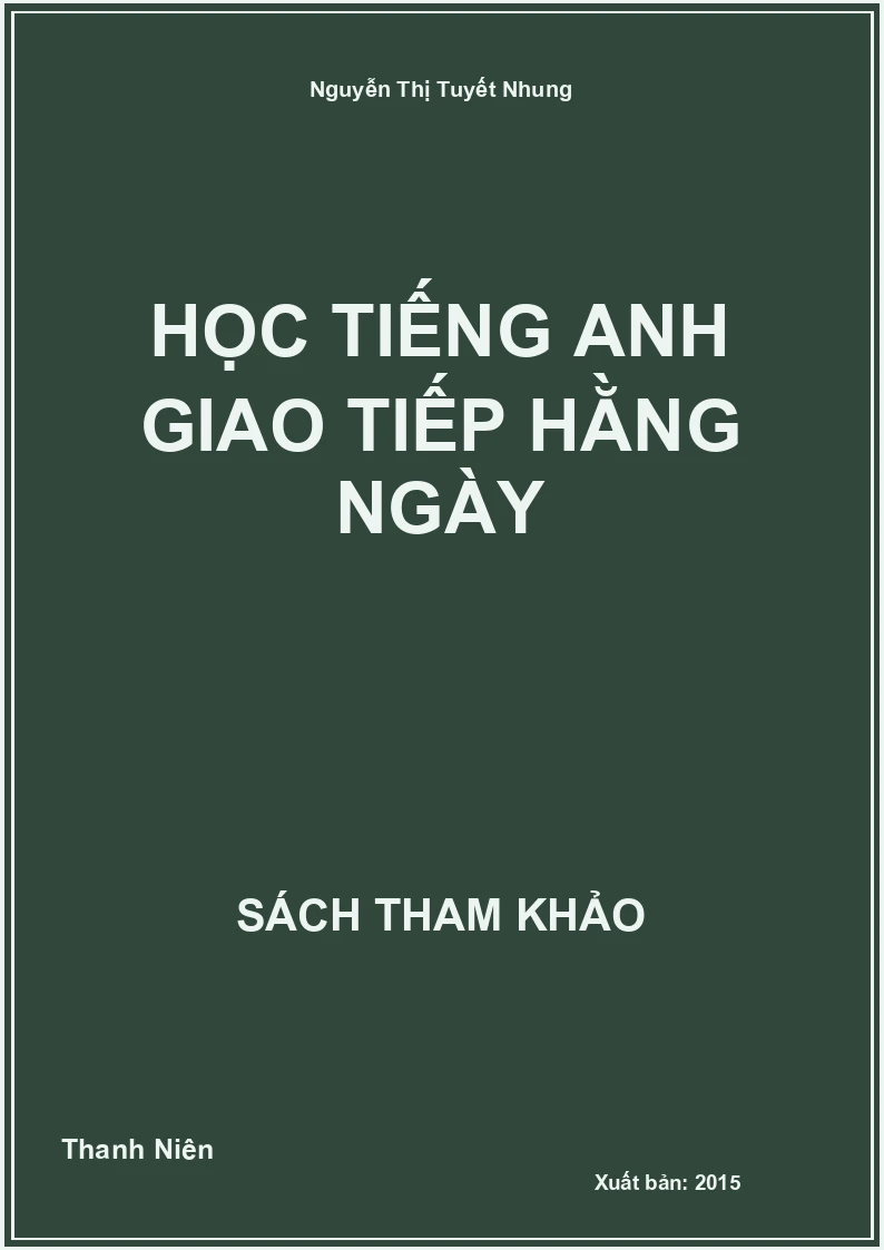 Học tiếng anh giao tiếp hằng ngày