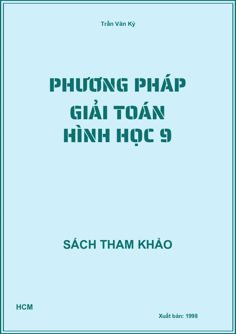 Phương pháp giải toán Hình Học 9