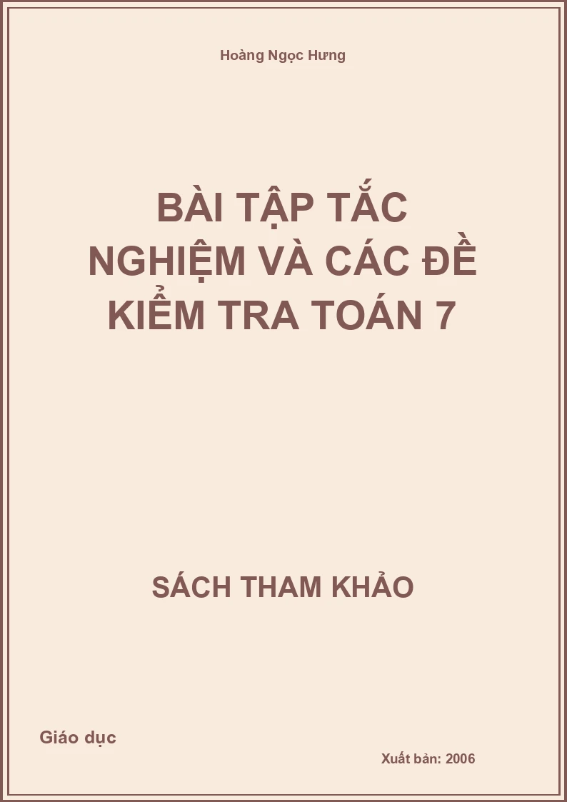 Bài Tập Tắc Nghiệm Và Các Đề Kiểm Tra Toán 7
