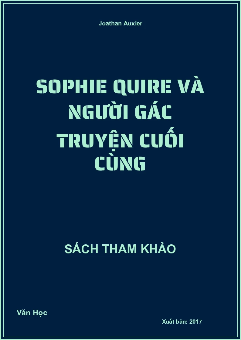 SoPhie Quire và người gác truyện cuối cùng