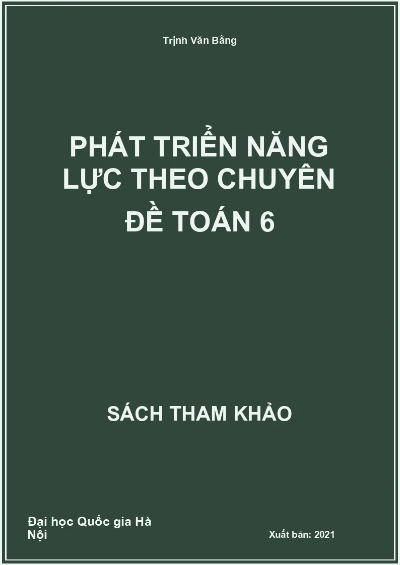 Phát Triển Năng Lực Theo Chuyên Đề Toán 6