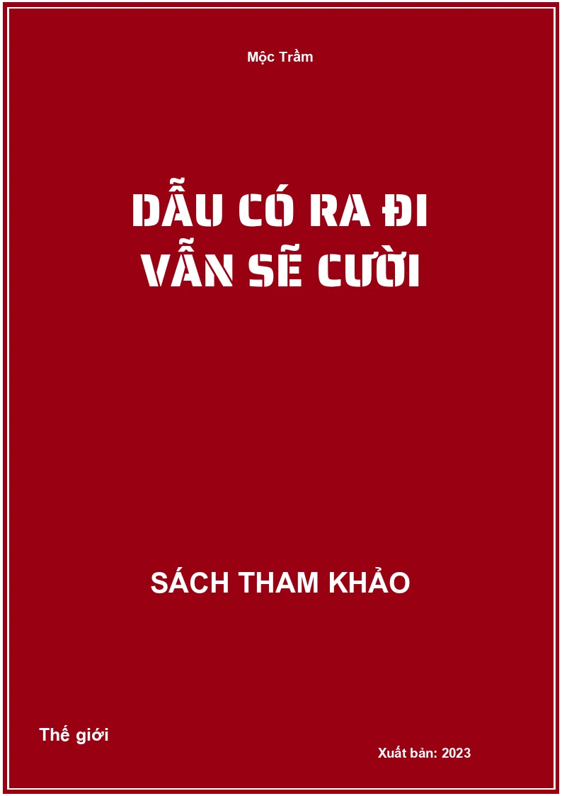 Dẫu có ra đi vẫn sẽ cười