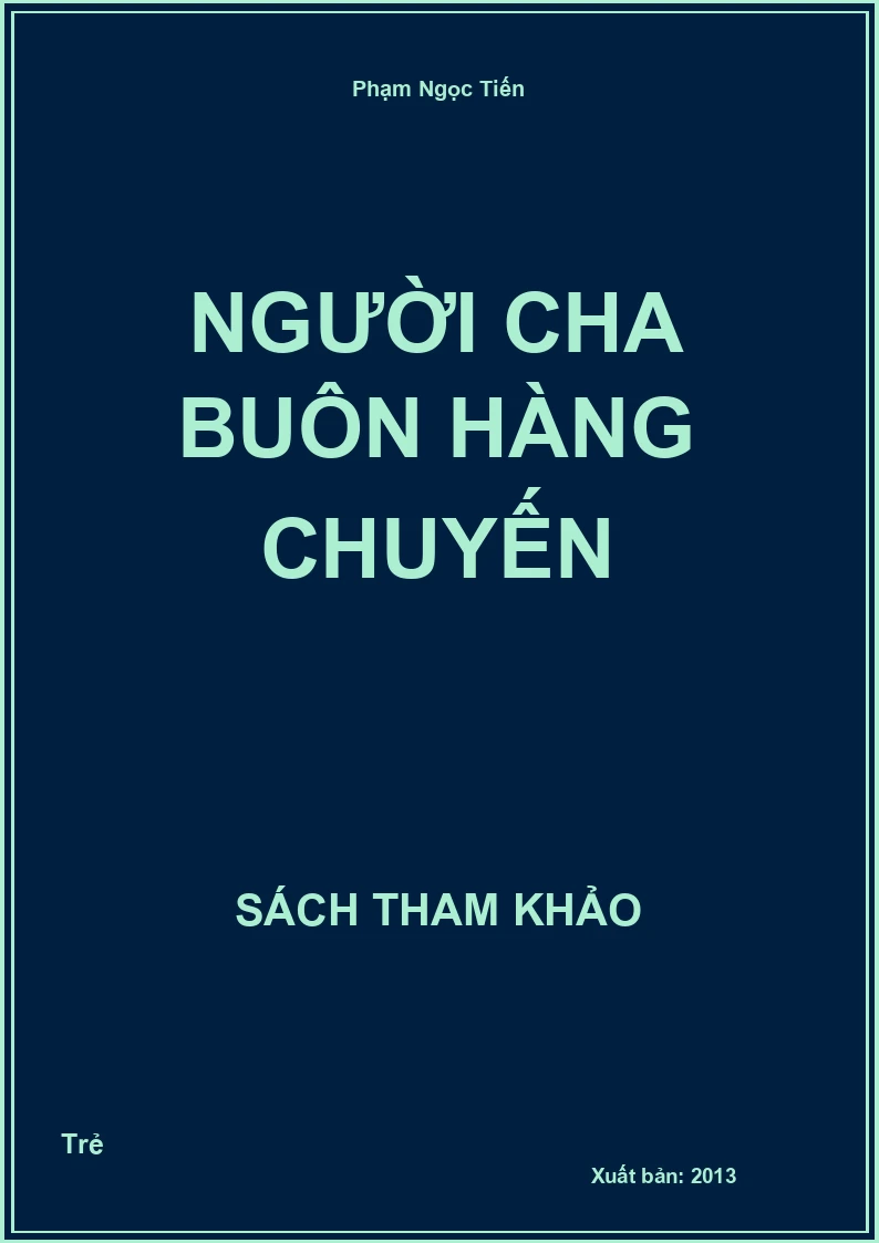 Người cha buôn hàng chuyến