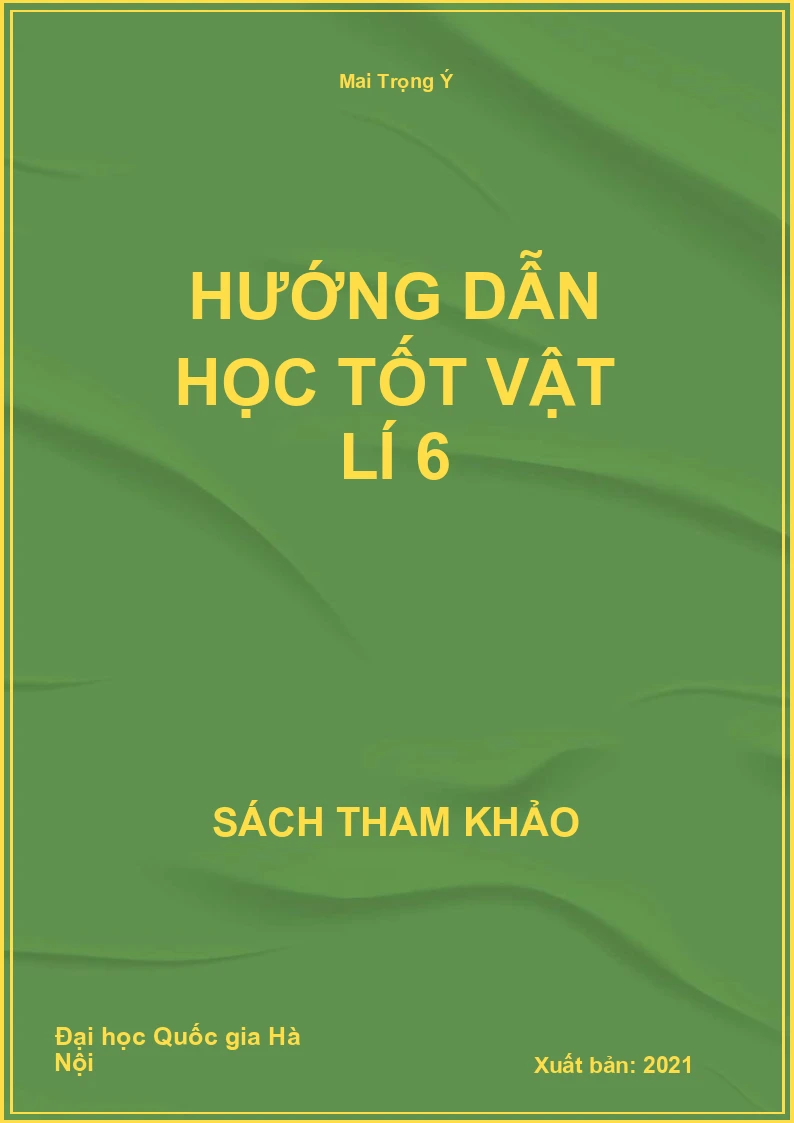 Hướng Dẫn Học Tốt Vật Lí 6