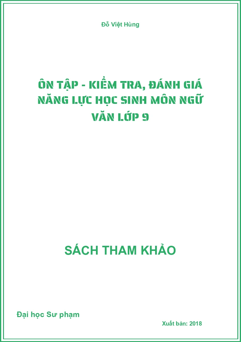 Ôn tập - kiểm tra, đánh giá năng lực học sinh môn ngữ văn lớp 9