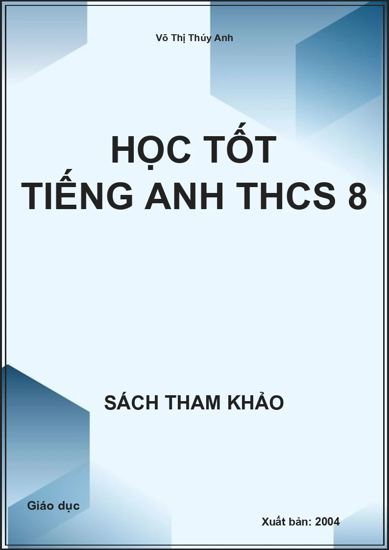 Học Tốt Tiếng Anh Thcs 8
