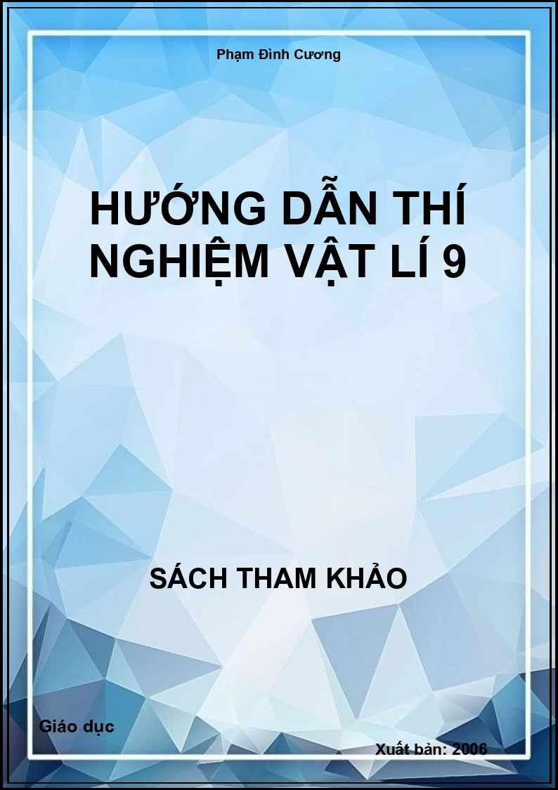 Hướng Dẫn Thí Nghiệm Vật Lí 9
