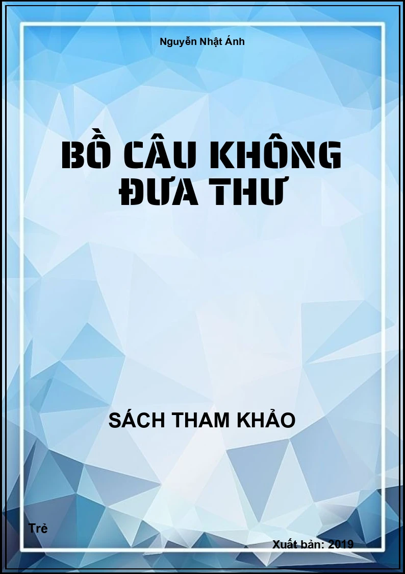Bồ câu không đưa thư
