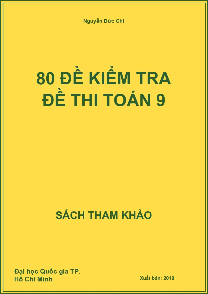 80 Đề Kiểm Tra Đề Thi Toán 9
