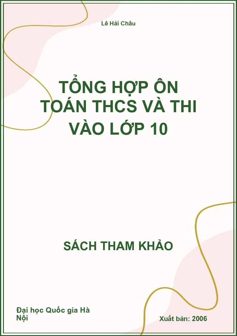 Tổng hợp ôn toán THCS và thi vào lớp 10