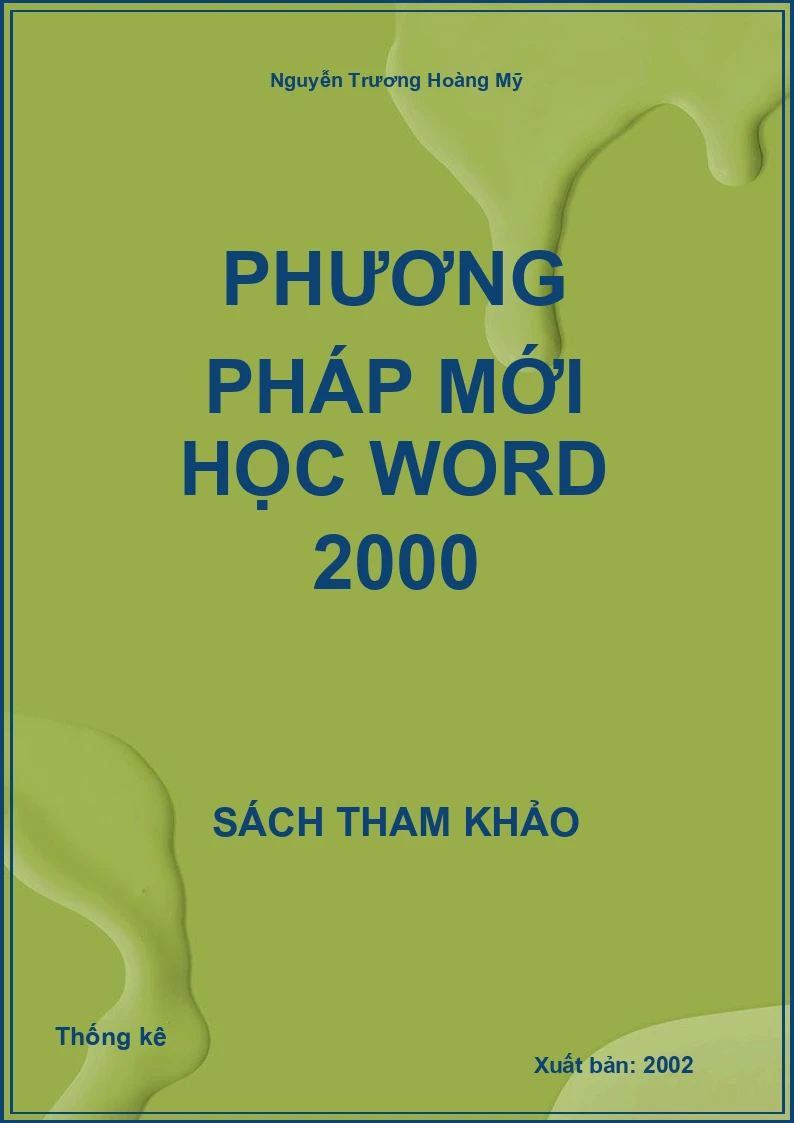 Phương pháp mới học Word 2000