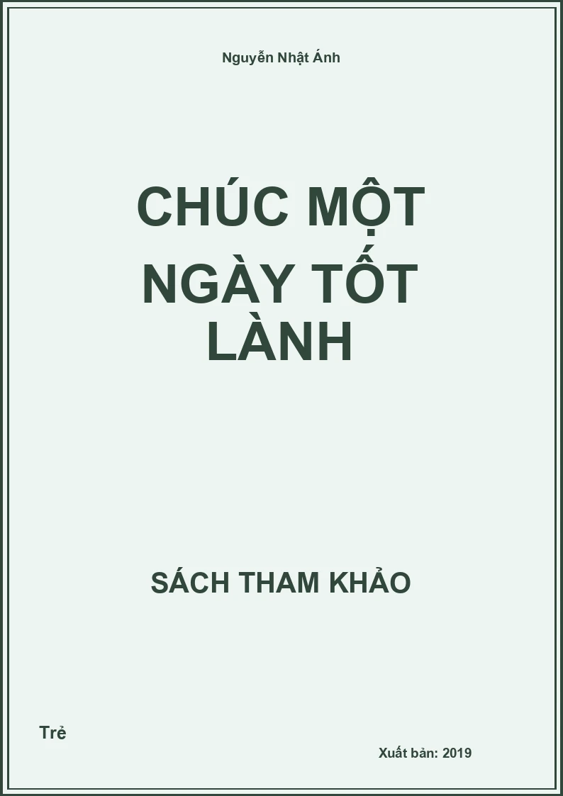 Chúc một ngày tốt lành