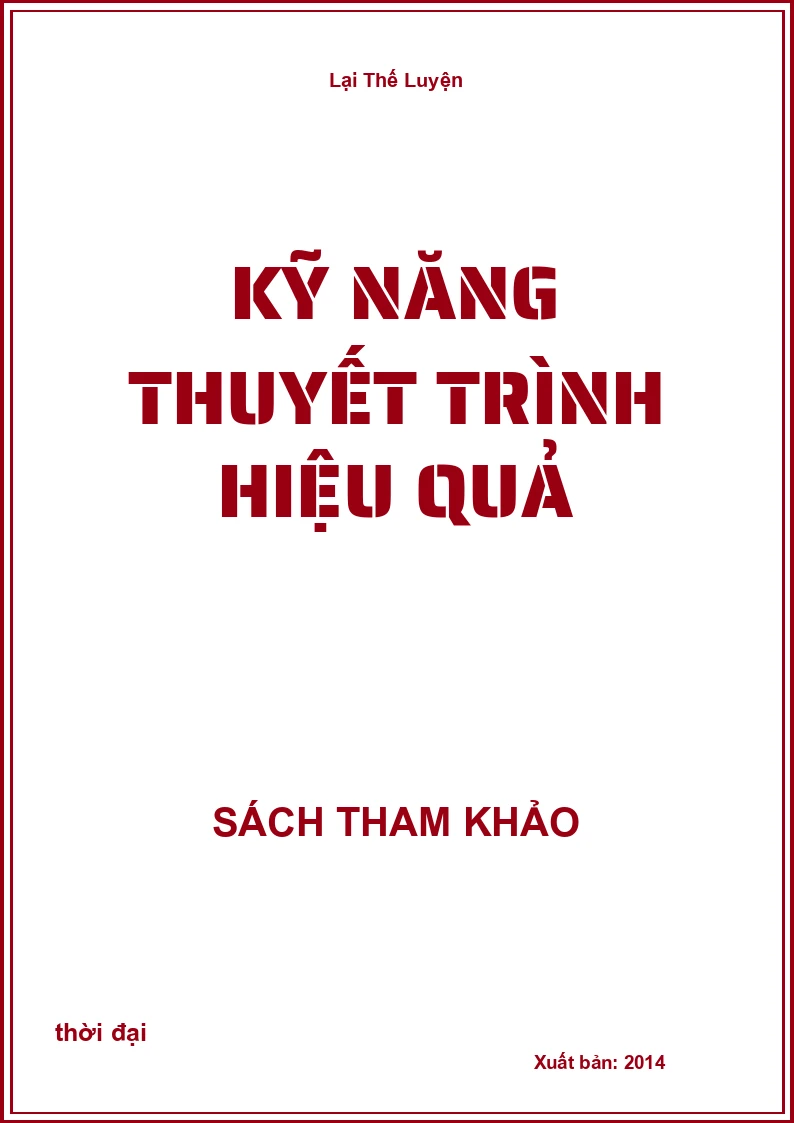 Kỹ năng thuyết trình hiệu quả