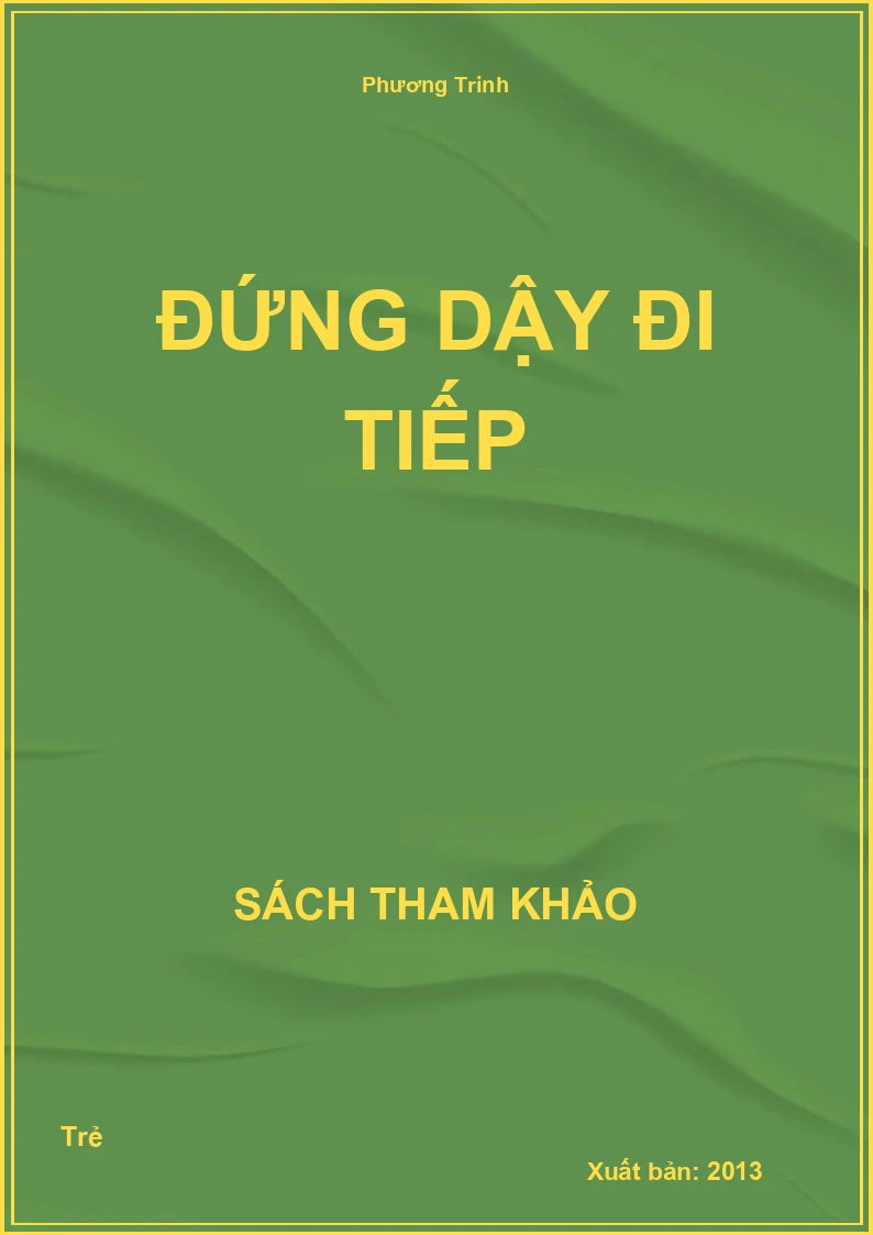 Đứng dậy đi tiếp