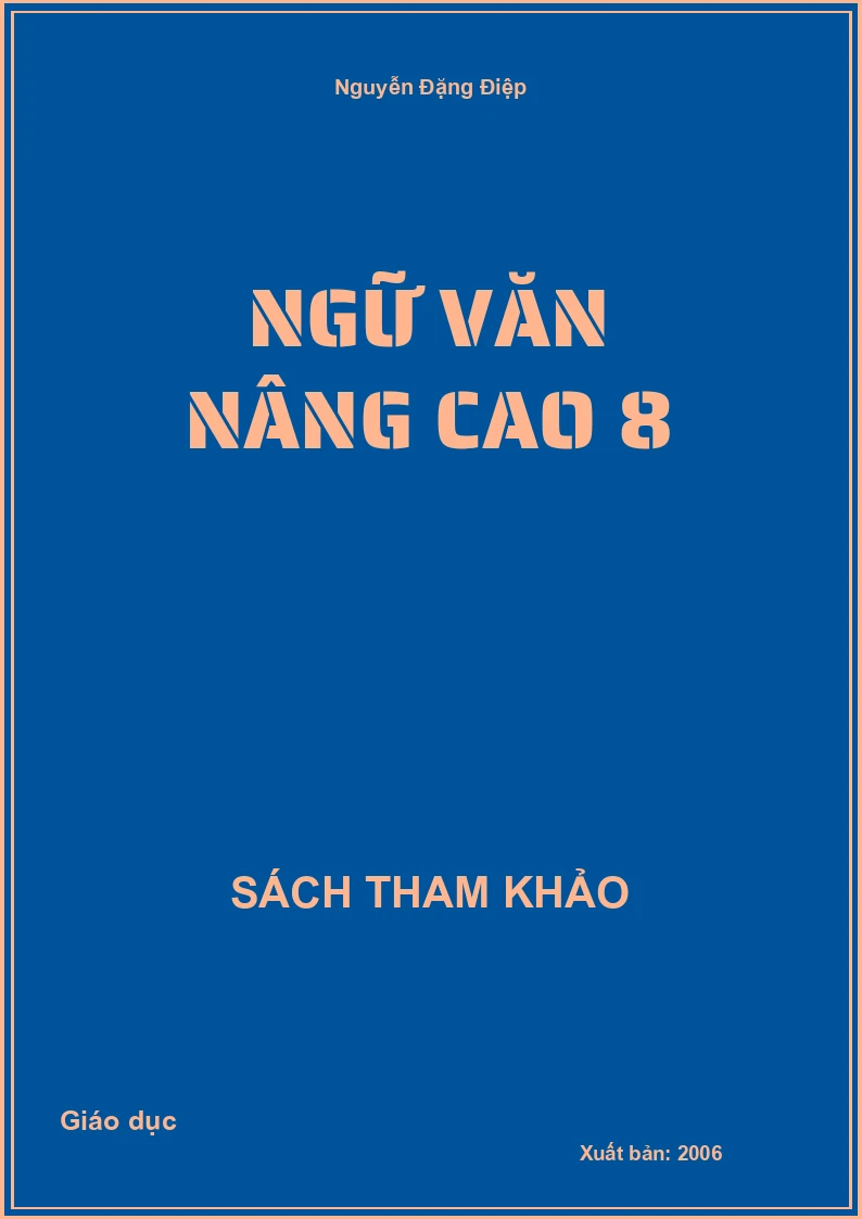 Ngữ Văn Nâng Cao 8