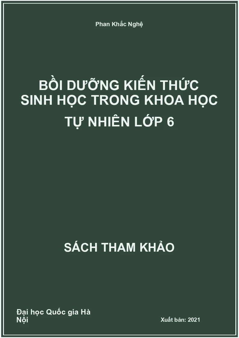 Bồi Dưỡng Kiến Thức Sinh Học trong Khoa Học Tự Nhiên Lớp 6