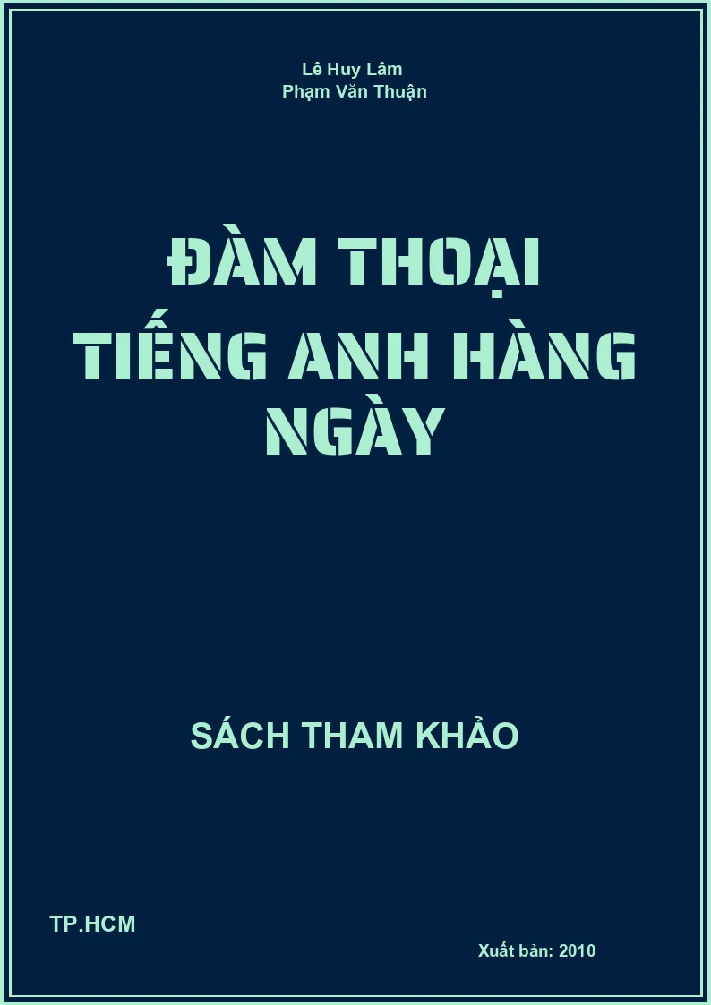 Đàm thoại tiếng anh hàng ngày