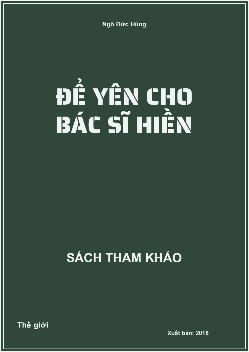 Để yên cho bác sĩ hiền