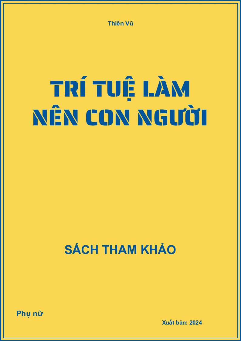 Trí tuệ làm nên con người