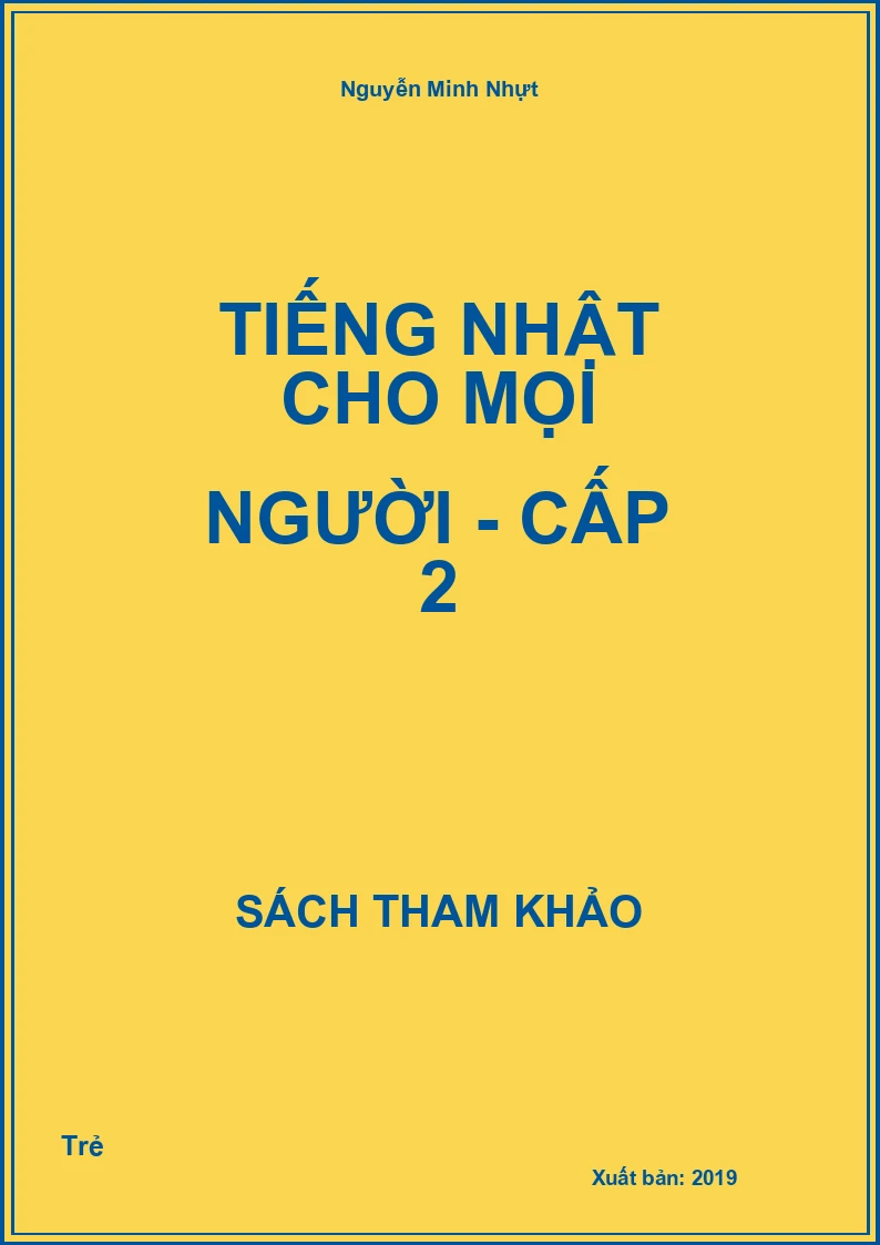 Tiếng Nhật cho mọi người - cấp 2