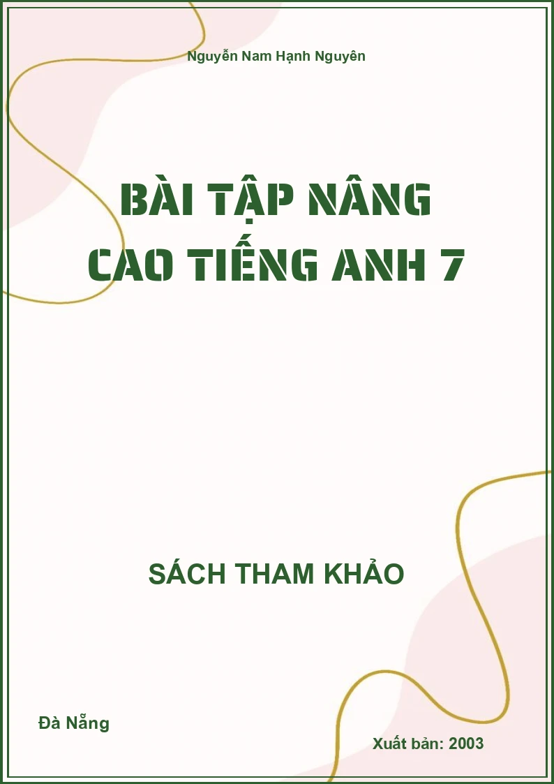 Bài tập nâng cao tiếng anh 7