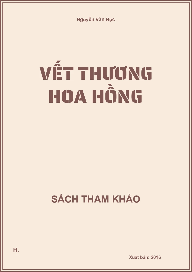 Vết thương hoa hồng