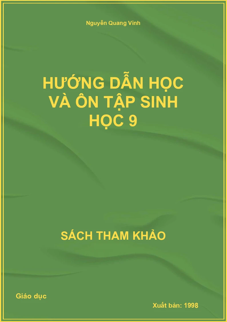 Hướng Dẫn Học Và Ôn Tập Sinh Học 9