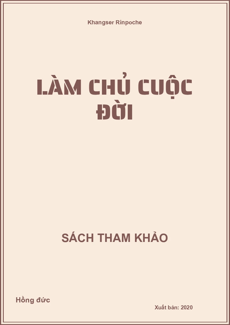 Làm chủ cuộc đời