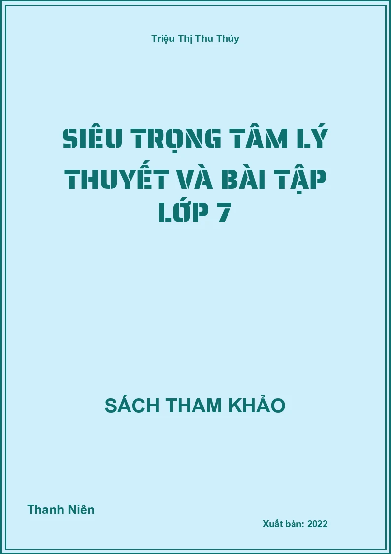 Siêu trọng tâm lý thuyết và bài tập lớp 7