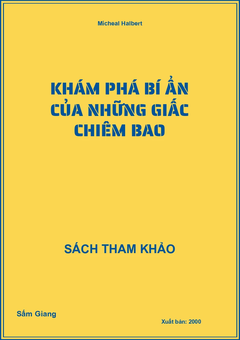 Khám phá bí ẩn của những giấc chiêm bao
