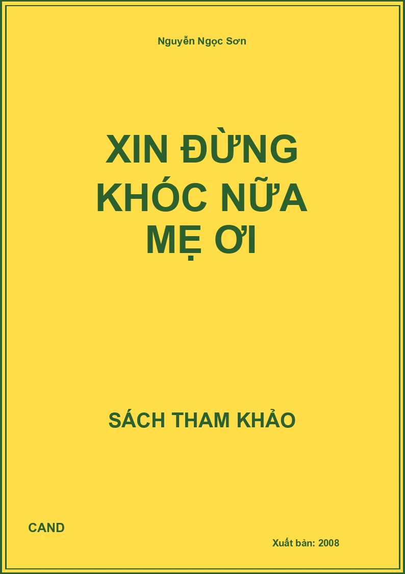 Xin Đừng Khóc Nữa mẹ ơi