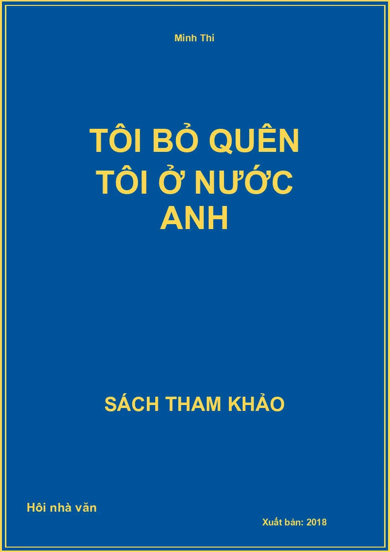 Tôi bỏ quên tôi ở nước anh