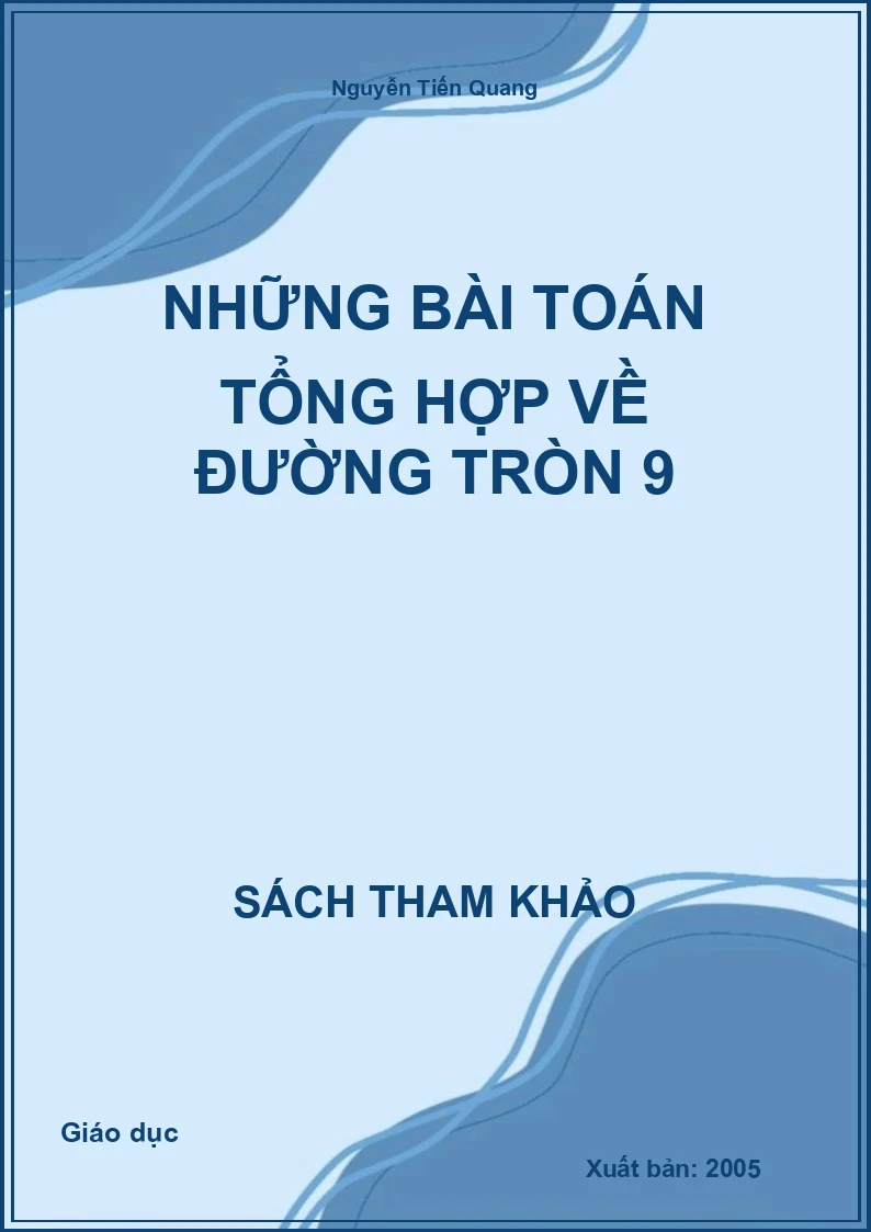 Những bài toán tổng hợp về đường tròn 9