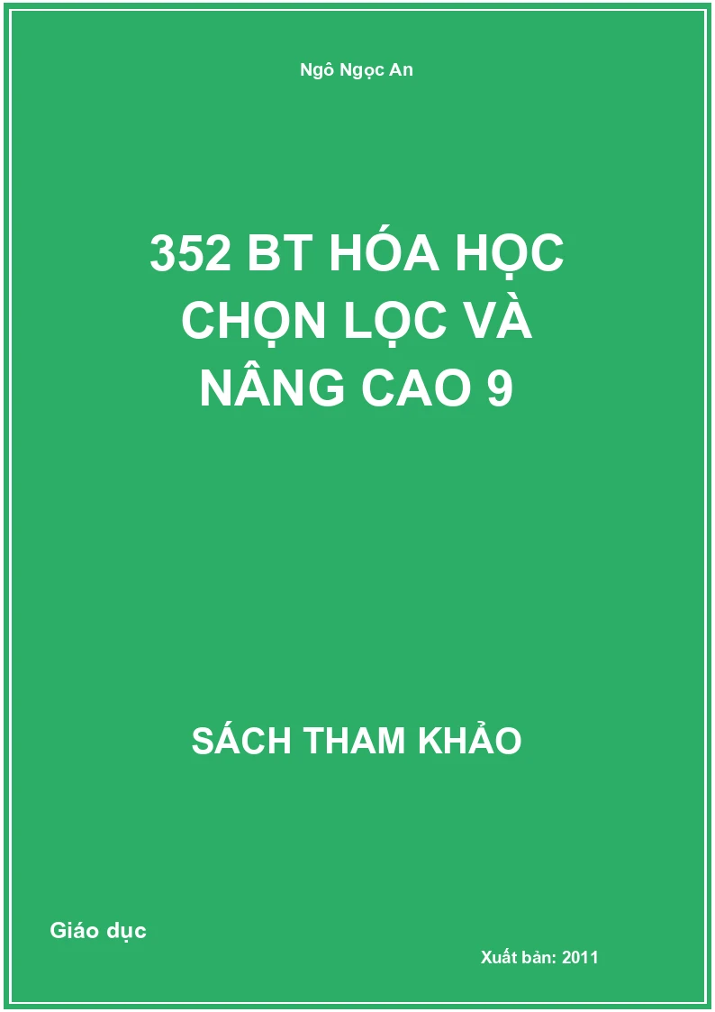 352 Bt Hóa Học Chọn Lọc Và Nâng Cao 9