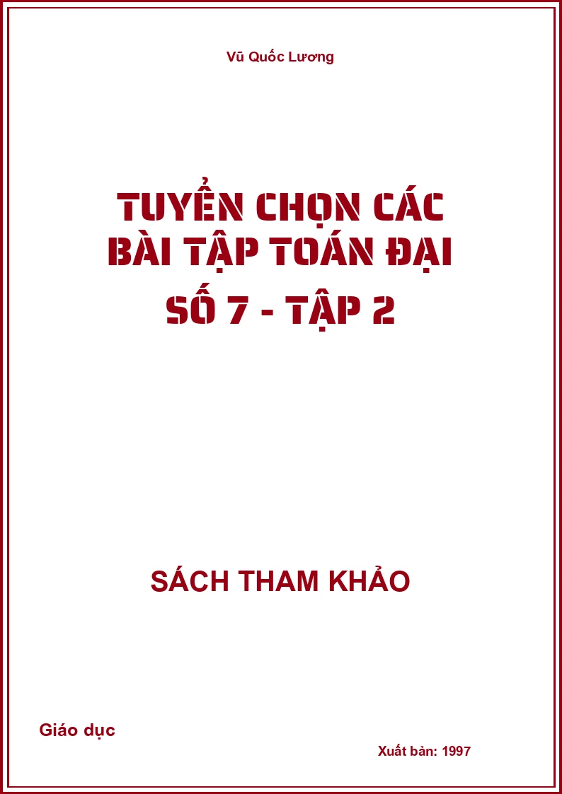 Tuyển chọn Các bài tập toán đại số 7 - tập 2
