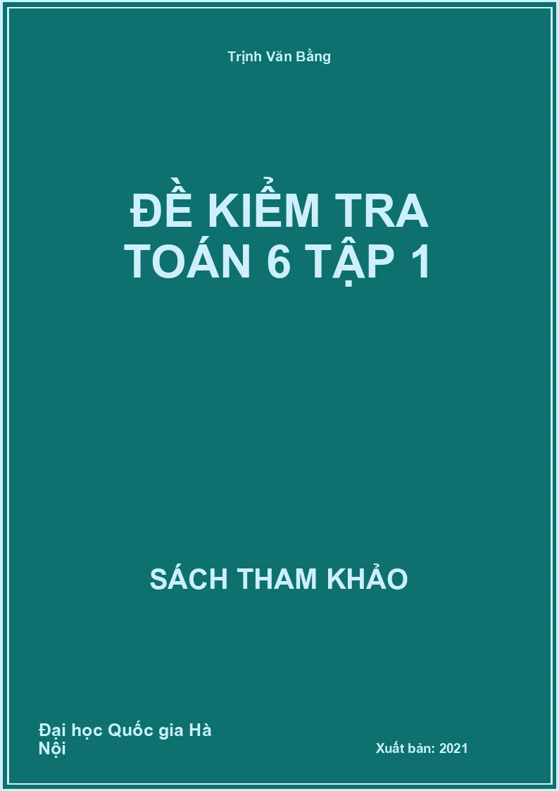 Đề Kiểm Tra Toán 6 Tập 1