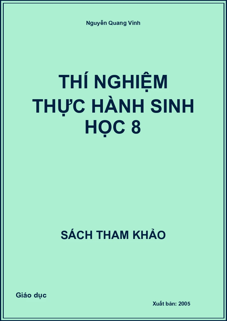 Thí Nghiệm Thực Hành Sinh Học 8